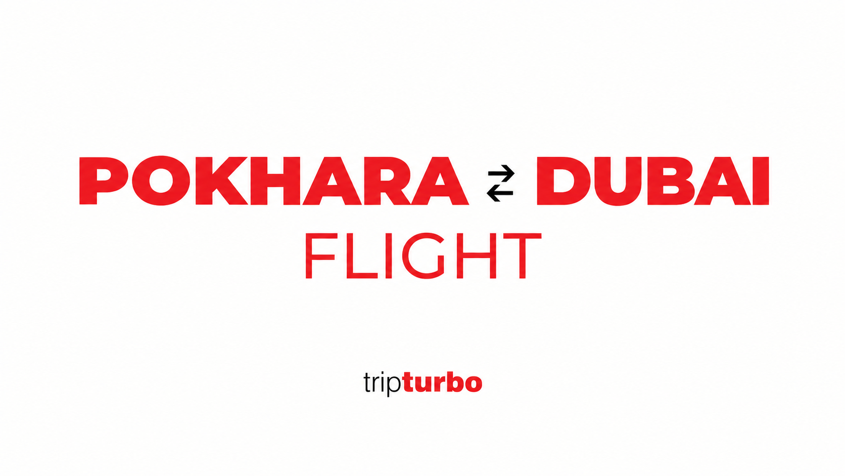 Book Cheap Flights from Pokhara to Dubai